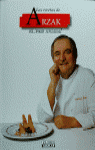 LAS RECETAS DE ARZAK (CON SOBRECUBIERTA)