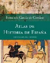 ATLAS DE HISTORIA DE ESPA�A