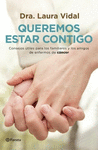 QUEREMOS ESTAR CONTIGO