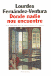 DONDE NADIE NOS ENCUENTRE