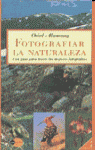 FOTOGRAFIAR LA NATURALEZA