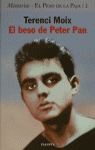 BESO DE PETER PAN   MEMORIAS EL PESO DE LA PAJA/2