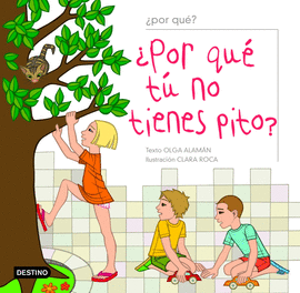 POR QUE NO TIENES PITO