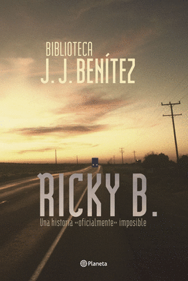 RICKY B. UNA HISTORIA OFICIALMENTE IMPOSIBLE