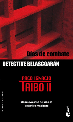 DIAS DE COMBATE. DETECTIVE BELASCOARAN