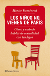 NI�OS NO VIENEN DE PAR�S, LOS