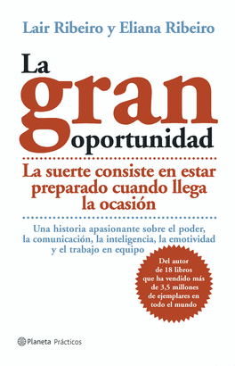 GRAN OPORTUNIDAD, LA
