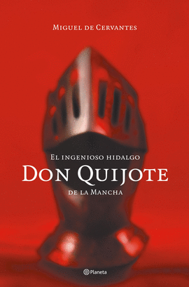 INGENIOSO HIDALGO DON QUIJOTE DE LA MANCHA, EL