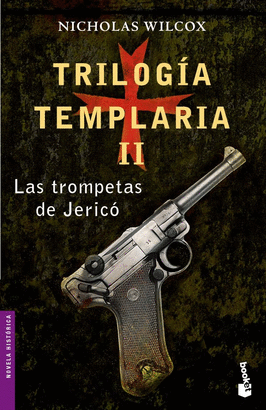 TRILOGIA TEMPLARIA II LAS TROMPETAS DE JERICO BK 6006/2