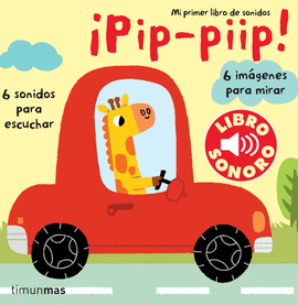 PIP, PIIP. MI PRIMER LIBRO DE SONIDOS