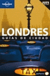GUIAS DE CIUDADES LONDRES LONELY PLANET 2008