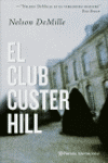 CLUB CUSTER HILL, EL