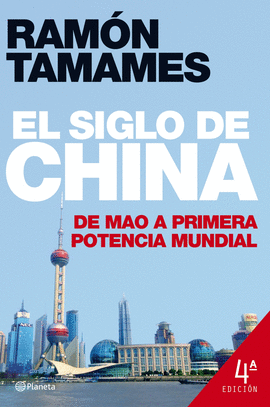 SIGLO DE CHINA, EL 4� ED REVISADA