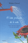 LADO PROFUNDO DE LA VIDA, EL