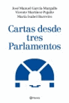 CARTAS DESDE TRES PARLAMENTOS