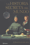 HISTORIA SECRETA DEL MUNDO, LA