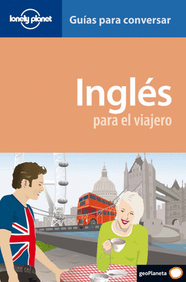 INGLES PARA EL VIAJERO 2010