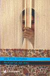 HILOS CORTADOS, LOS