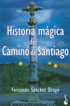HISTORIA MAGICA DEL CAMINO DE SANTIAGO BK 9004