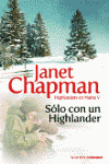 SOLO CON UN HIGHLANDER  BK 11/5