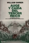 AUGE Y CAIDA DEL TERCER REICH VOLUMEN I