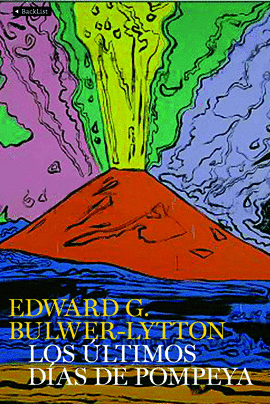 ULTIMOS DIAS DE POMPEYA, LOS