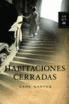 HABITACIONES CERRADAS