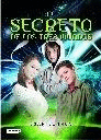 SECRETO DE LOS TRES MUNDOS, EL