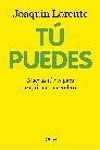 TU PUEDES