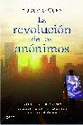 REVOLUCI�N DE LOS AN�NIMOS, LA