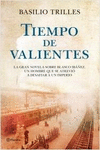 TIEMPO DE VALIENTES
