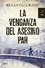 VENGANZA DEL ASESINO PAR, LA