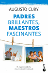PADRES BRILLANTES, MAESTROS FASCINANTES  BK 4152