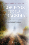 ECOS DE LA TRAGEDIA, LOS