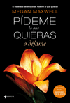 P�DEME LO QUE QUIERAS O D�JAME