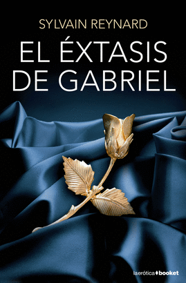 EXTASIS DE GABRIEL, EL