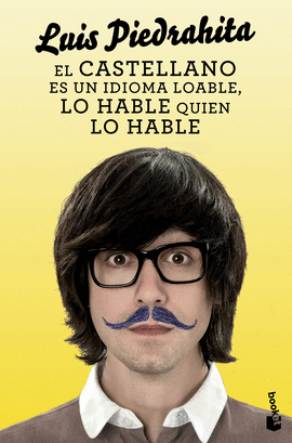 EL CASTELLANO ES UN IDIOMA LOABLE, LO HABLE QUIEN