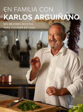 EN FAMILIA CON KARLOS ARGUIANO