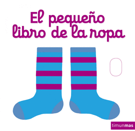 EL PEQUE�O LIBRO DE LA ROPA