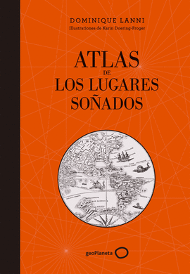 ATLAS DE LOS LUGARES SO�ADOS