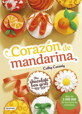 THE CHOCOLATE BOX GIRLS. CORAZ�N DE MANDARINA