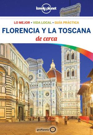FLORENCIA Y LA TOSCANA DE CERCA 2018