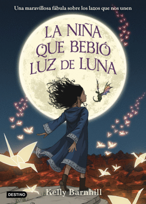 LA NI�A QUE BEBIO LUZ DE LUNA