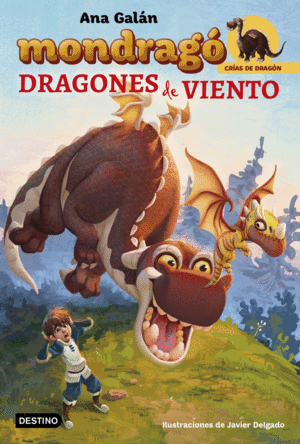 MONDRAGO 6. DRAGONES DE VIENTO