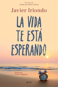 LA VIDA TE EST� ESPERANDO