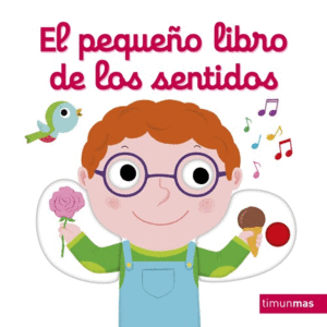 EL PEQUE�O LIBRO DE LOS SENTIDOS