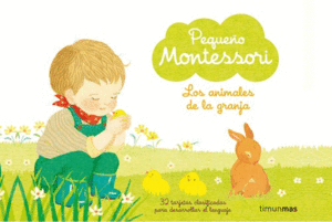 PEQUE�O MONTESSORI. LOS ANIMALES DE LA GRANJA