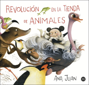 REVOLUCI�N EN LA TIENDA DE ANIMALES