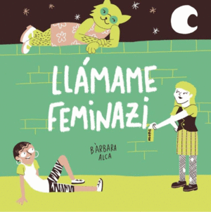 LL�MAME FEMINAZI