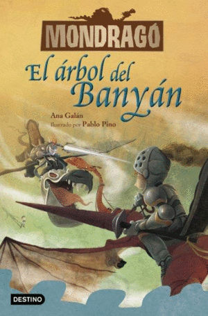 MONDRAG� 4. EL �RBOL DEL BANY�N
